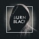 Burn Black by The Human Animal; Part of The USA Project